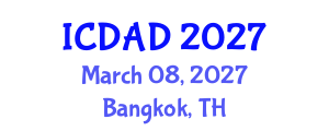 International Conference on Dementia and Alzheimer's Disease (ICDAD) March 08, 2027 - Bangkok, Thailand International Conference on Dementia and Alzheimer's Disease (ICDAD) March 08, 2027 - Bangkok, Thailand