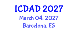 International Conference on Dementia and Alzheimer's Disease (ICDAD) March 04, 2027 - Barcelona, Spain International Conference on Dementia and Alzheimer's Disease (ICDAD) March 04, 2027 - Barcelona, Spain
