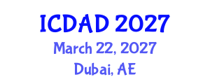 International Conference on Dementia and Alzheimer's Disease (ICDAD) March 22, 2027 - Dubai, United Arab Emirates International Conference on Dementia and Alzheimer's Disease (ICDAD) March 22, 2027 - Dubai, United Arab Emirates
