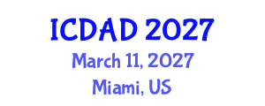 International Conference on Dementia and Alzheimer's Disease (ICDAD) March 11, 2027 - Miami, United States International Conference on Dementia and Alzheimer's Disease (ICDAD) March 11, 2027 - Miami, United States