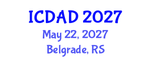 International Conference on Dementia and Alzheimer's Disease (ICDAD) May 22, 2027 - Belgrade, Serbia International Conference on Dementia and Alzheimer's Disease (ICDAD) May 22, 2027 - Belgrade, Serbia