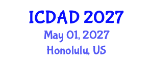 International Conference on Dementia and Alzheimer's Disease (ICDAD) May 01, 2027 - Honolulu, United States International Conference on Dementia and Alzheimer's Disease (ICDAD) May 01, 2027 - Honolulu, United States