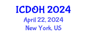 International Conference on Dental and Oral Health (ICDOH) April 22, 2024 - New York, United States