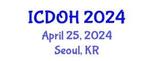 International Conference on Dental and Oral Health (ICDOH) April 25, 2024 - Seoul, Republic of Korea