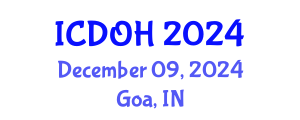 International Conference on Dental and Oral Health (ICDOH) December 09, 2024 - Goa, India