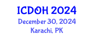 International Conference on Dental and Oral Health (ICDOH) December 30, 2024 - Karachi, Pakistan