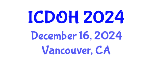 International Conference on Dental and Oral Health (ICDOH) December 16, 2024 - Vancouver, Canada