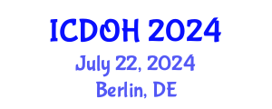 International Conference on Dental and Oral Health (ICDOH) July 22, 2024 - Berlin, Germany
