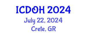 International Conference on Dental and Oral Health (ICDOH) July 22, 2024 - Crete, Greece