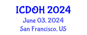 International Conference on Dental and Oral Health (ICDOH) June 03, 2024 - San Francisco, United States
