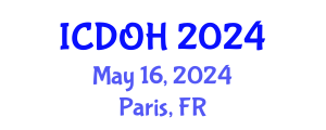 International Conference on Dental and Oral Health (ICDOH) May 16, 2024 - Paris, France