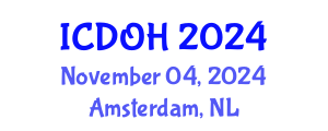 International Conference on Dental and Oral Health (ICDOH) November 04, 2024 - Amsterdam, Netherlands