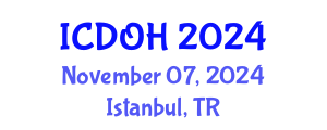 International Conference on Dental and Oral Health (ICDOH) November 07, 2024 - Istanbul, Turkey