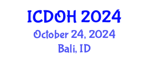 International Conference on Dental and Oral Health (ICDOH) October 24, 2024 - Bali, Indonesia