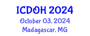 International Conference on Dental and Oral Health (ICDOH) October 03, 2024 - Madagascar, Madagascar
