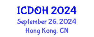 International Conference on Dental and Oral Health (ICDOH) September 26, 2024 - Hong Kong, China