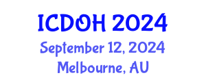 International Conference on Dental and Oral Health (ICDOH) September 12, 2024 - Melbourne, Australia