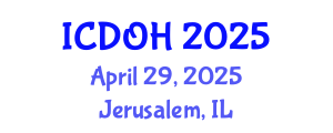 International Conference on Dental and Oral Health (ICDOH) April 29, 2025 - Jerusalem, Israel