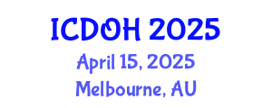 International Conference on Dental and Oral Health (ICDOH) April 15, 2025 - Melbourne, Australia