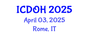 International Conference on Dental and Oral Health (ICDOH) April 03, 2025 - Rome, Italy