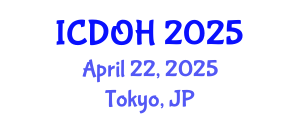 International Conference on Dental and Oral Health (ICDOH) April 22, 2025 - Tokyo, Japan