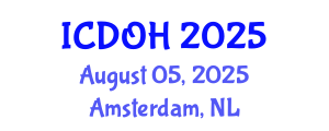 International Conference on Dental and Oral Health (ICDOH) August 05, 2025 - Amsterdam, Netherlands