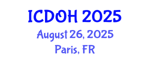 International Conference on Dental and Oral Health (ICDOH) August 26, 2025 - Paris, France