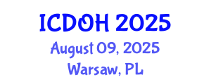 International Conference on Dental and Oral Health (ICDOH) August 09, 2025 - Warsaw, Poland