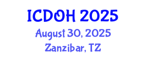 International Conference on Dental and Oral Health (ICDOH) August 30, 2025 - Zanzibar, Tanzania