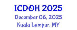 International Conference on Dental and Oral Health (ICDOH) December 06, 2025 - Kuala Lumpur, Malaysia