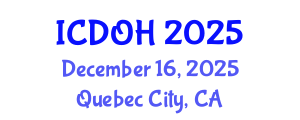 International Conference on Dental and Oral Health (ICDOH) December 16, 2025 - Quebec City, Canada