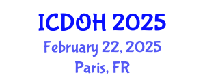 International Conference on Dental and Oral Health (ICDOH) February 22, 2025 - Paris, France