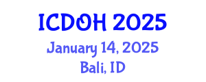 International Conference on Dental and Oral Health (ICDOH) January 14, 2025 - Bali, Indonesia