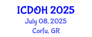 International Conference on Dental and Oral Health (ICDOH) July 08, 2025 - Corfu, Greece