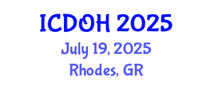 International Conference on Dental and Oral Health (ICDOH) July 19, 2025 - Rhodes, Greece