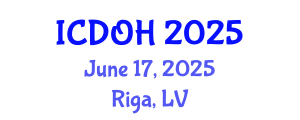 International Conference on Dental and Oral Health (ICDOH) June 17, 2025 - Riga, Latvia