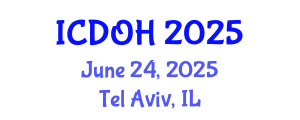 International Conference on Dental and Oral Health (ICDOH) June 24, 2025 - Tel Aviv, Israel