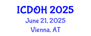 International Conference on Dental and Oral Health (ICDOH) June 21, 2025 - Vienna, Austria