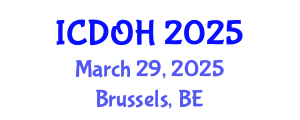 International Conference on Dental and Oral Health (ICDOH) March 29, 2025 - Brussels, Belgium