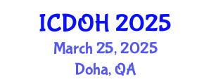 International Conference on Dental and Oral Health (ICDOH) March 25, 2025 - Doha, Qatar