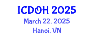 International Conference on Dental and Oral Health (ICDOH) March 22, 2025 - Hanoi, Vietnam