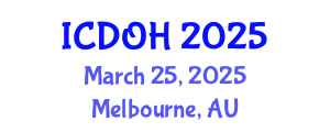 International Conference on Dental and Oral Health (ICDOH) March 25, 2025 - Melbourne, Australia