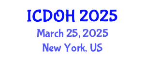 International Conference on Dental and Oral Health (ICDOH) March 25, 2025 - New York, United States