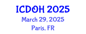 International Conference on Dental and Oral Health (ICDOH) March 29, 2025 - Paris, France