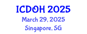 International Conference on Dental and Oral Health (ICDOH) March 29, 2025 - Singapore, Singapore