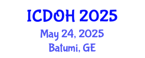 International Conference on Dental and Oral Health (ICDOH) May 24, 2025 - Batumi, Georgia