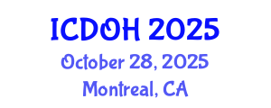 International Conference on Dental and Oral Health (ICDOH) October 28, 2025 - Montreal, Canada