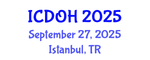 International Conference on Dental and Oral Health (ICDOH) September 27, 2025 - Istanbul, Turkey