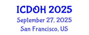 International Conference on Dental and Oral Health (ICDOH) September 27, 2025 - San Francisco, United States