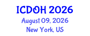 International Conference on Dental and Oral Health (ICDOH) August 09, 2026 - New York, United States International Conference on Dental and Oral Health (ICDOH) August 09, 2026 - New York, United States